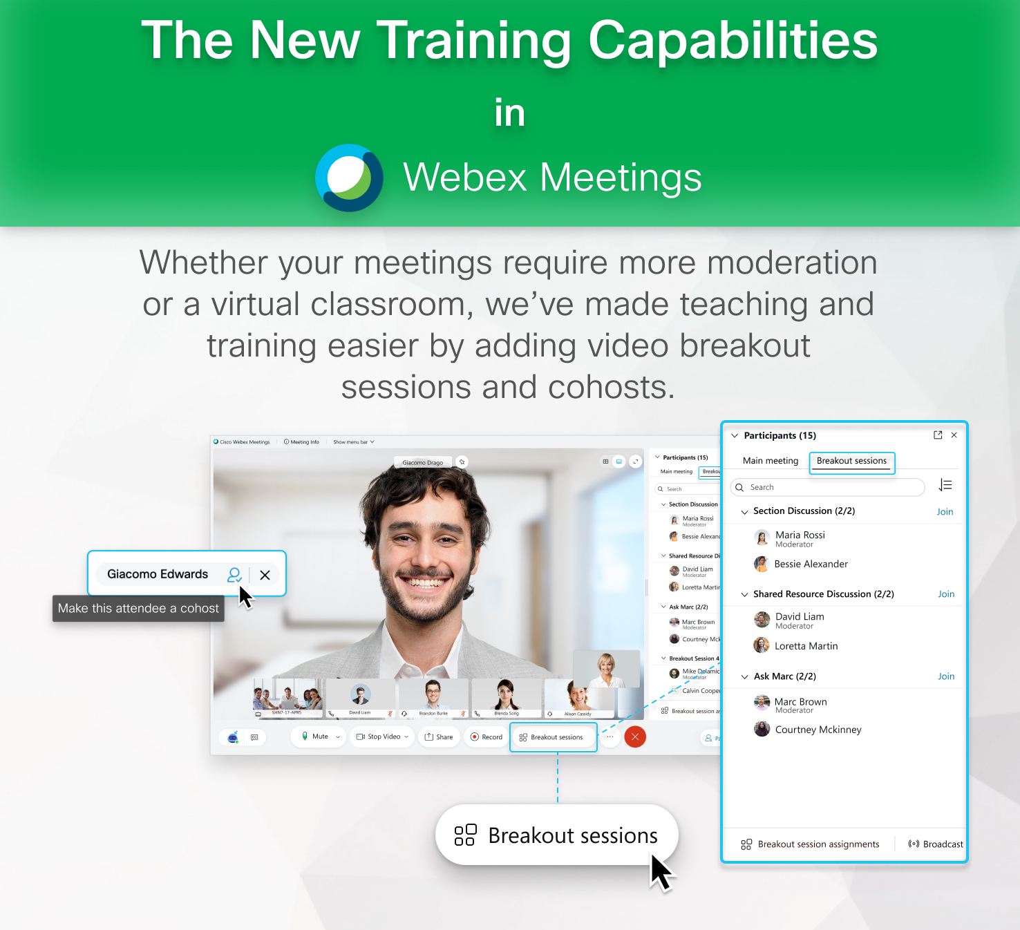 We hebben training eenvoudiger gemaakt door video-vreakout-sessies en co-hosts toe te voegen.