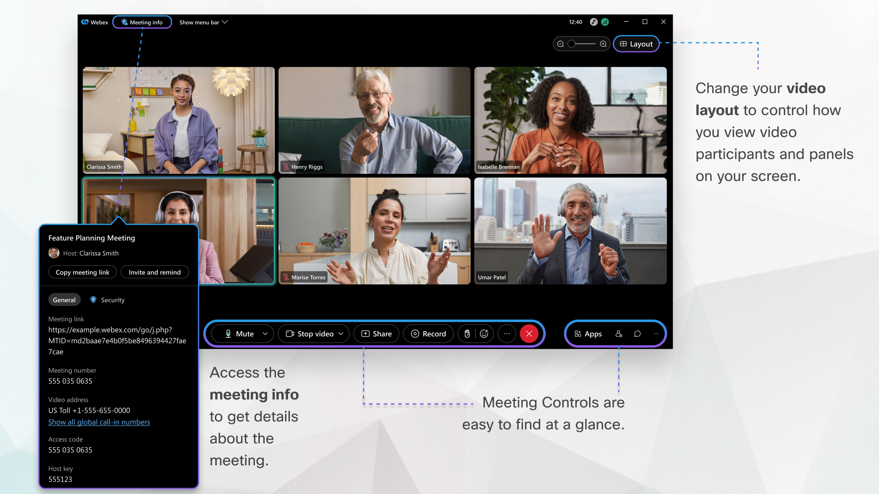 Access meeting info and controls for audio, video, layout, and more