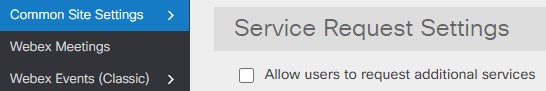 Screenshot of site admin showing the control to allow users to request additional services