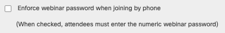 Enforce webinar password toggle.
