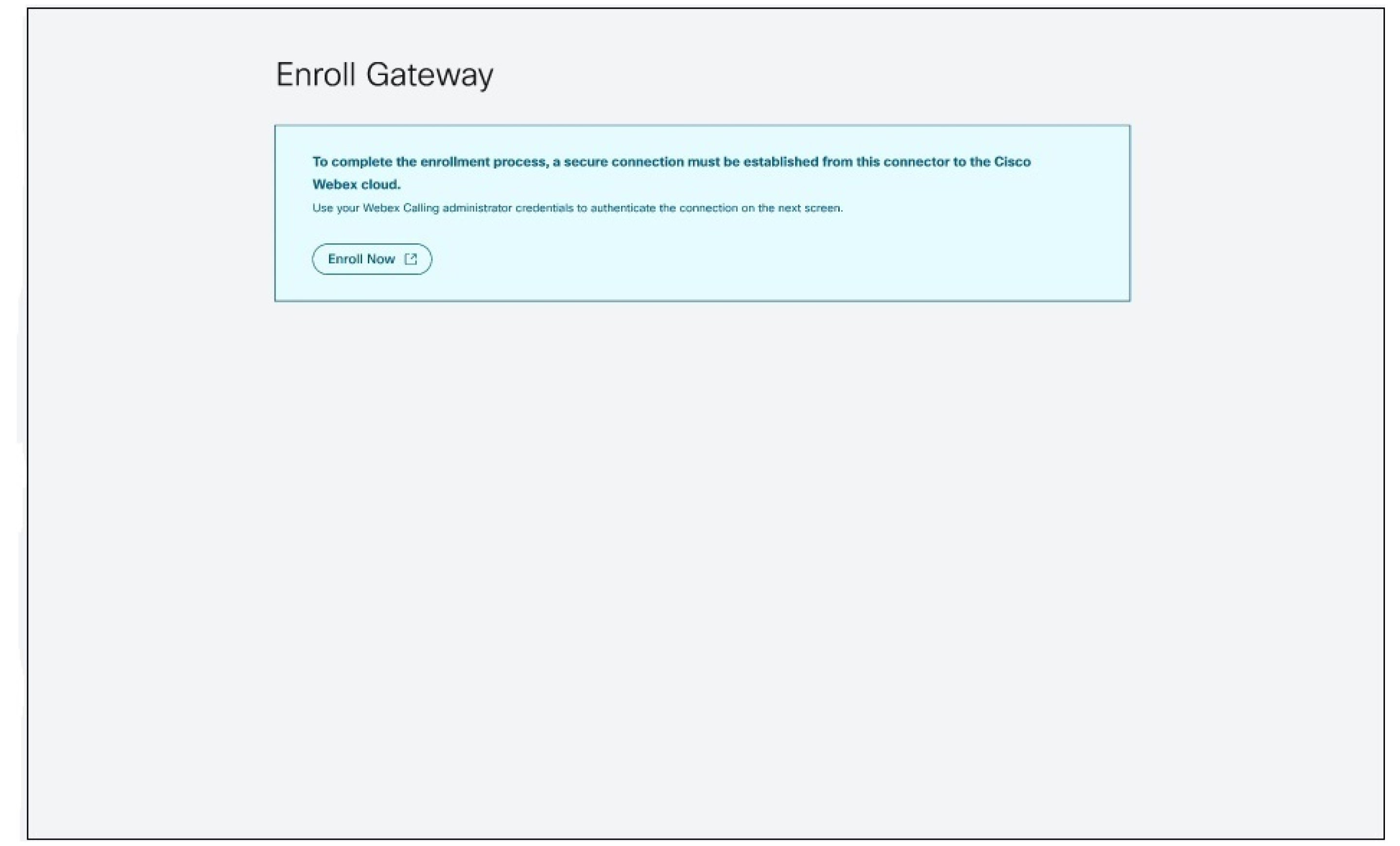 Enroll Cisco IOS managed gateways to Webex Cloud