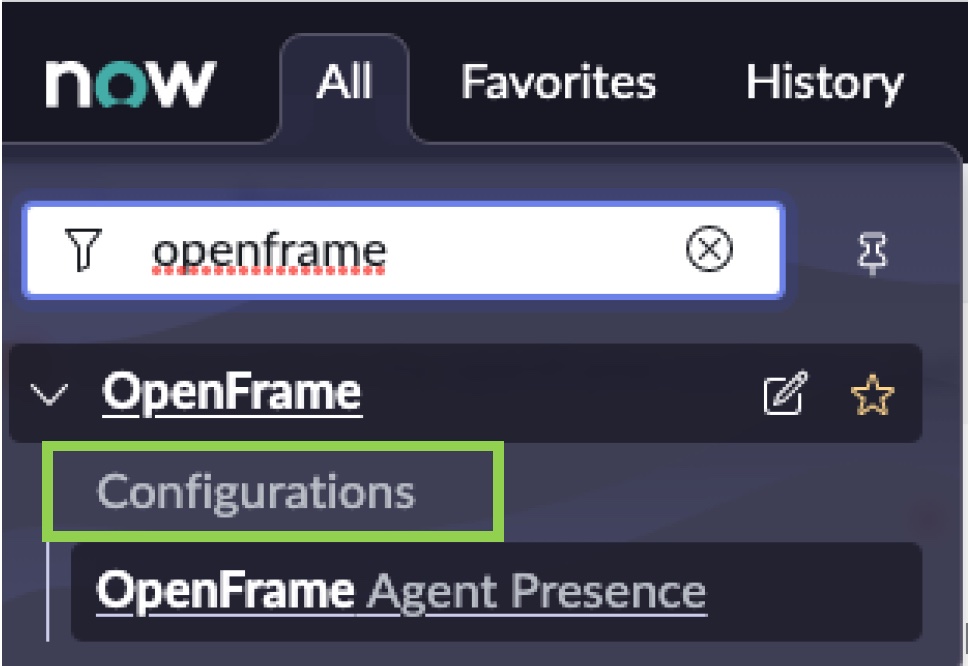 ServiceNow geliştirici örneği, arama alanında 'openframe' ve sonuçlarda vurgulanan 'OpenFrame' altında 'Yapılandırmalar' ile navigator'ı filtreler.