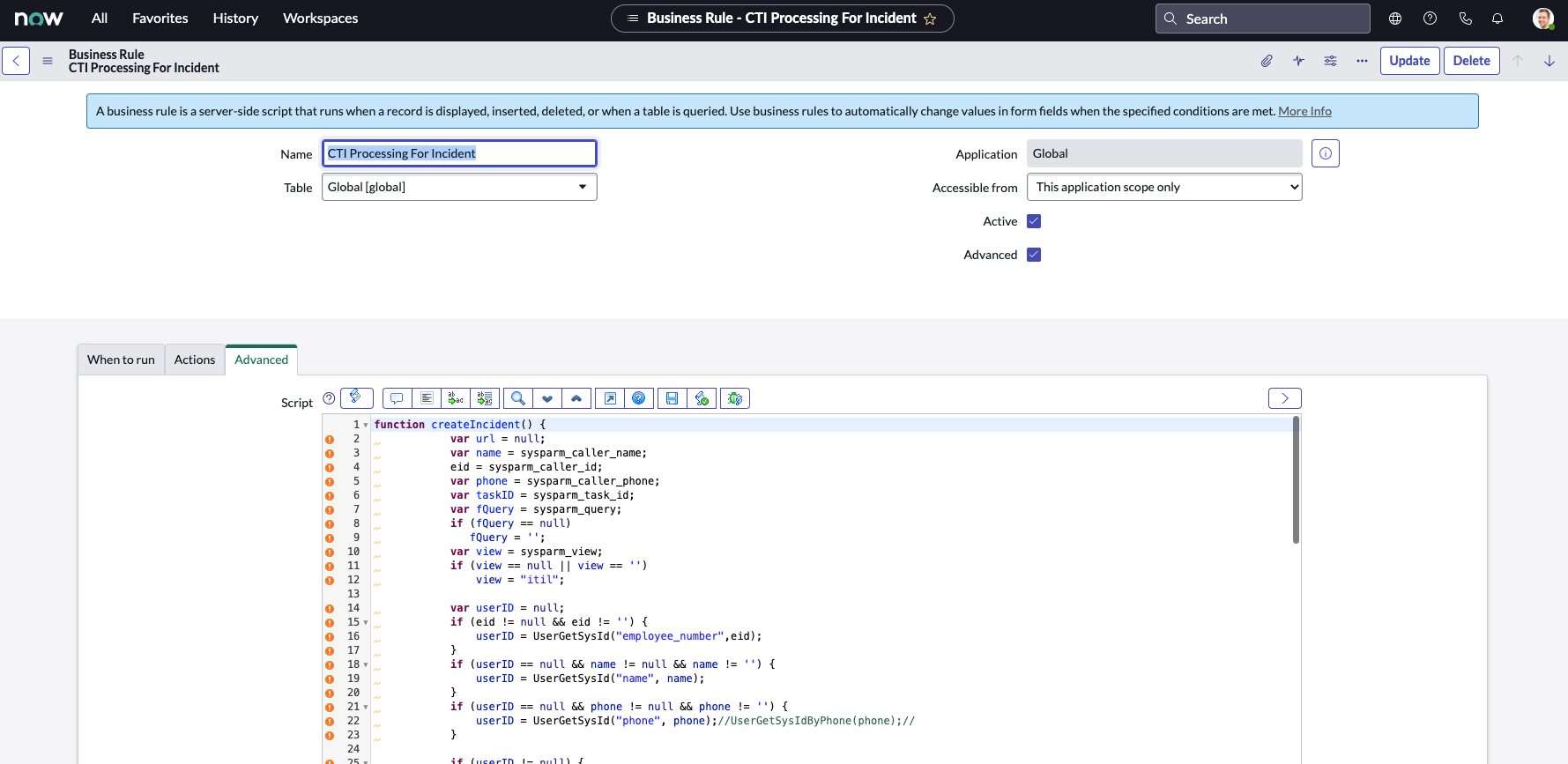 ServiceNow developer instance Business Rule – CTI Processing For Incident page as a sample configuration of the business rule.