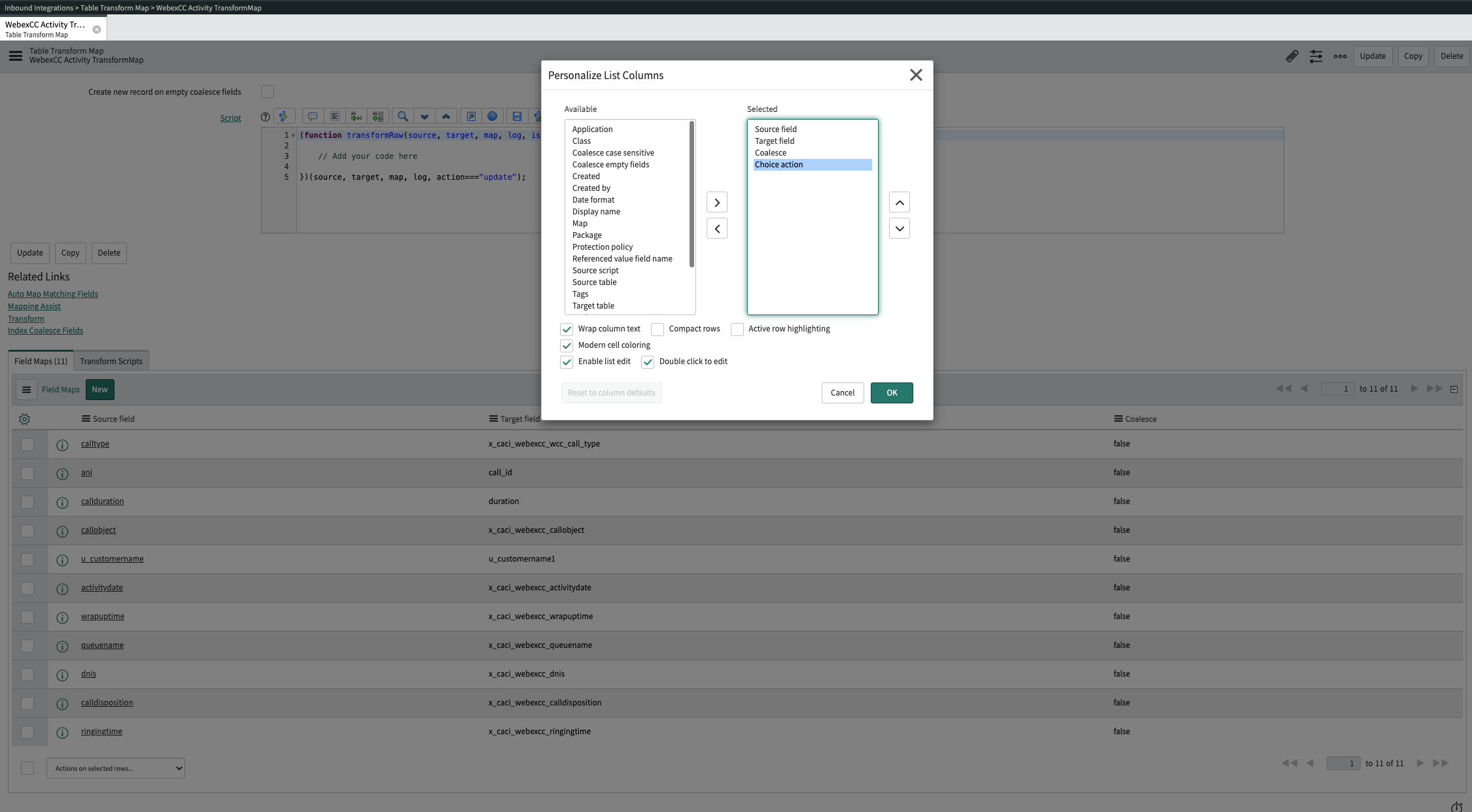 ServiceNow WebexCC Aktivite Dönüşüm Haritası için kişiselleştirilmiş liste sütunlarına açılır pencereli stüdyo uygulaması. Seçili sütununda seçim eylemi seçeneği vurgulanır.