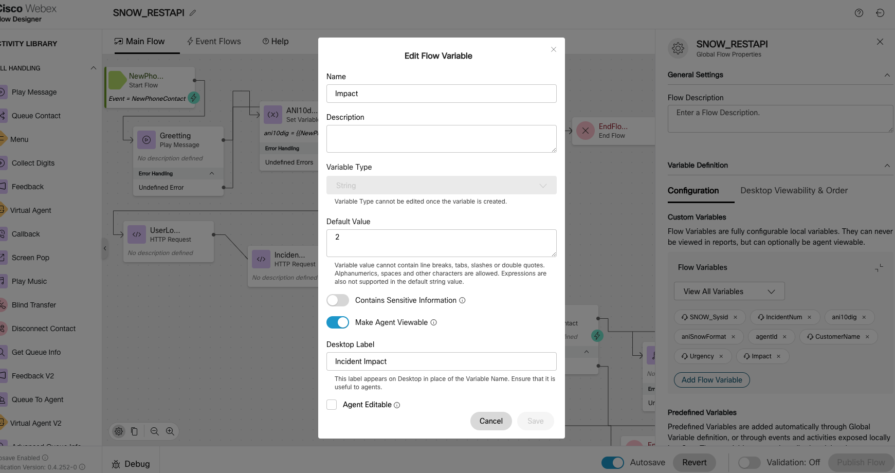 Webex Çağrı Merkezi akış tasarımcısı, bir olay aciliyeti akış değişkeni için düzenleme akış değişkeni açılır penceresini gösteren CAD değişken ekranı oluşturur.