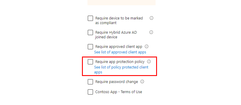 Microsoft Entra ID Conditional Access grant type: Require app protection policy