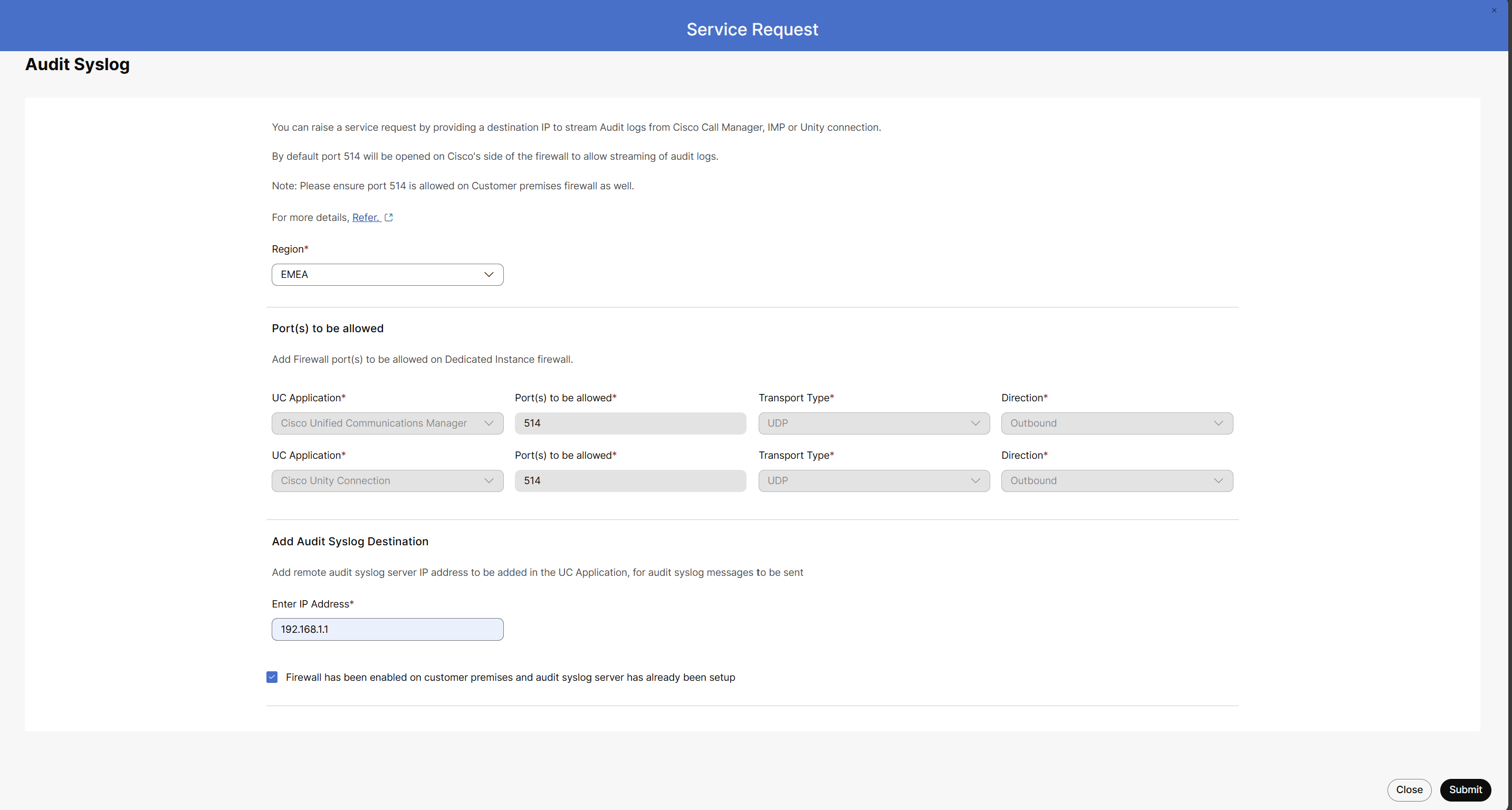 Service request UI for Audit log settings.