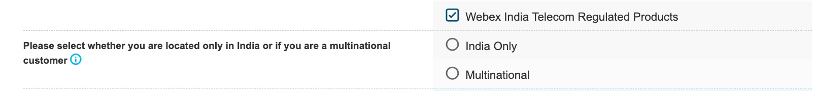 When ordering in Cisco Commerce Workspace (CCW) portal, the partner adds an India regulated SKU