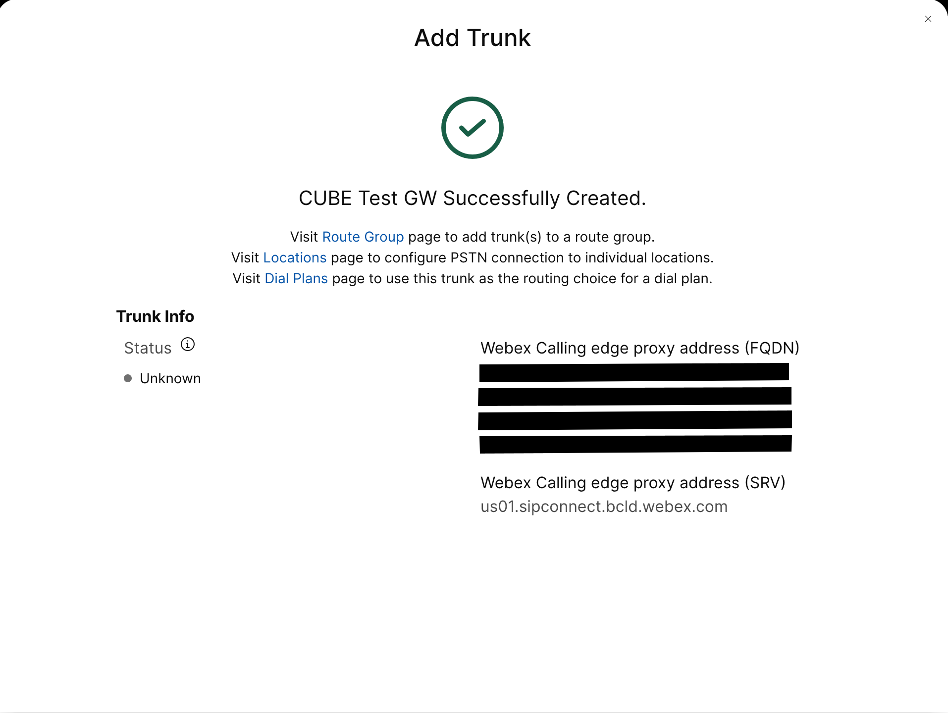 CUBE certificate-based PSTN trunk group is created
