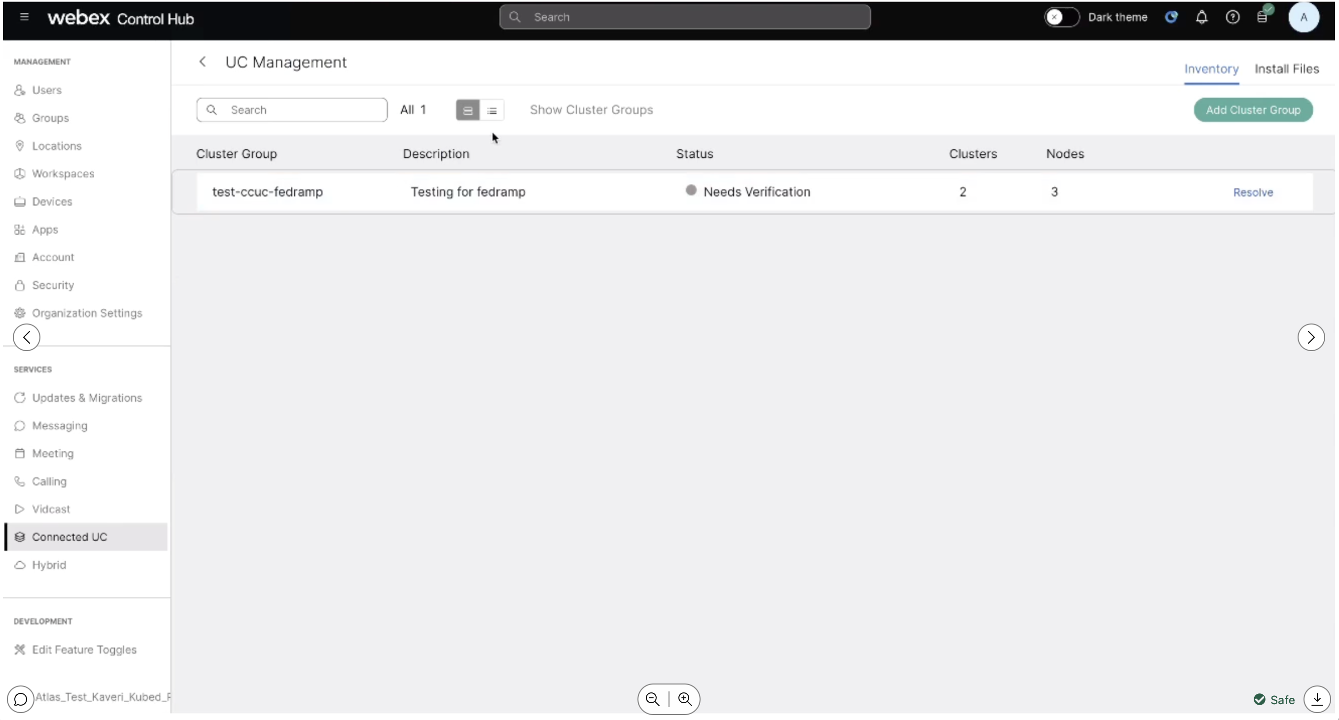 Control Hub interface showing the "Unverified Cluster Group" page under the Connected UC service.