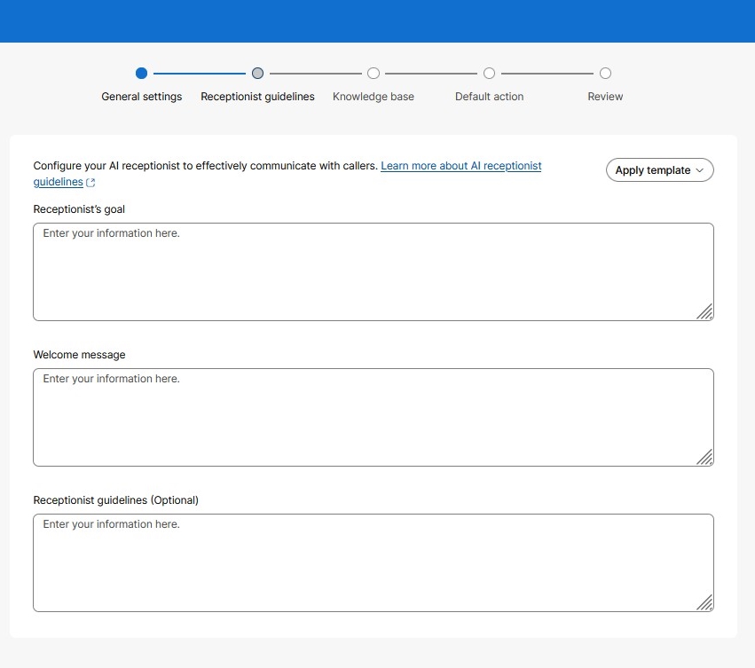 Create guidelines for the Receptionist client