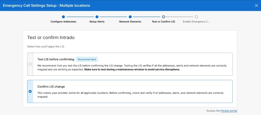 Test the LIS configuration before confirming