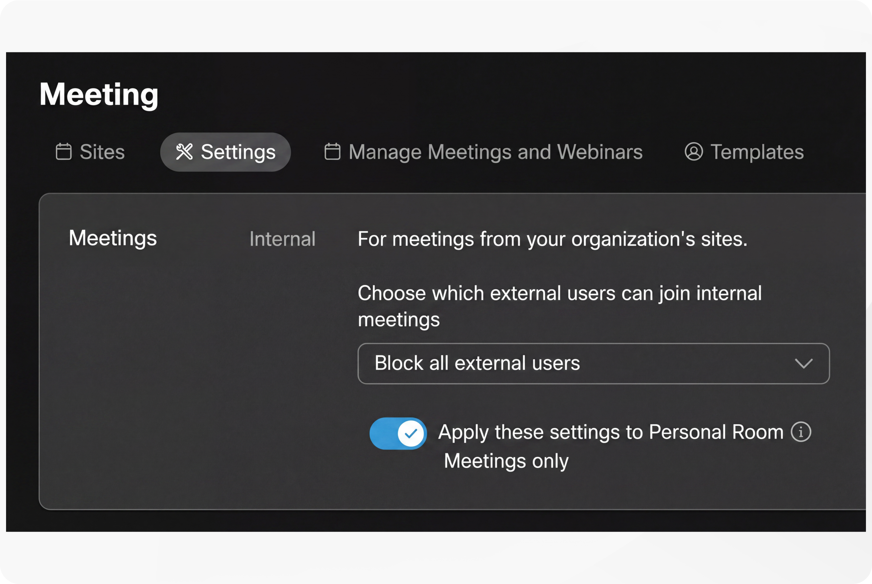 configure Webex Personal Room Meetings for use in internal meetings only