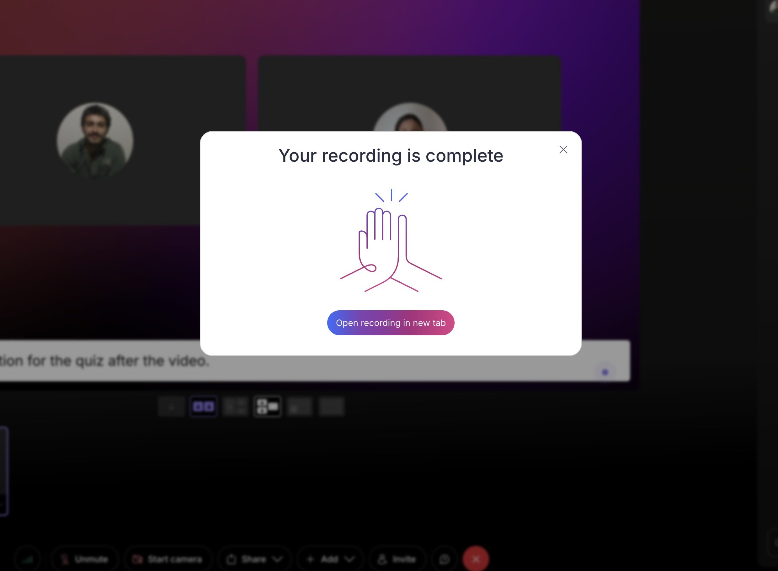 Showing recording is complete screen