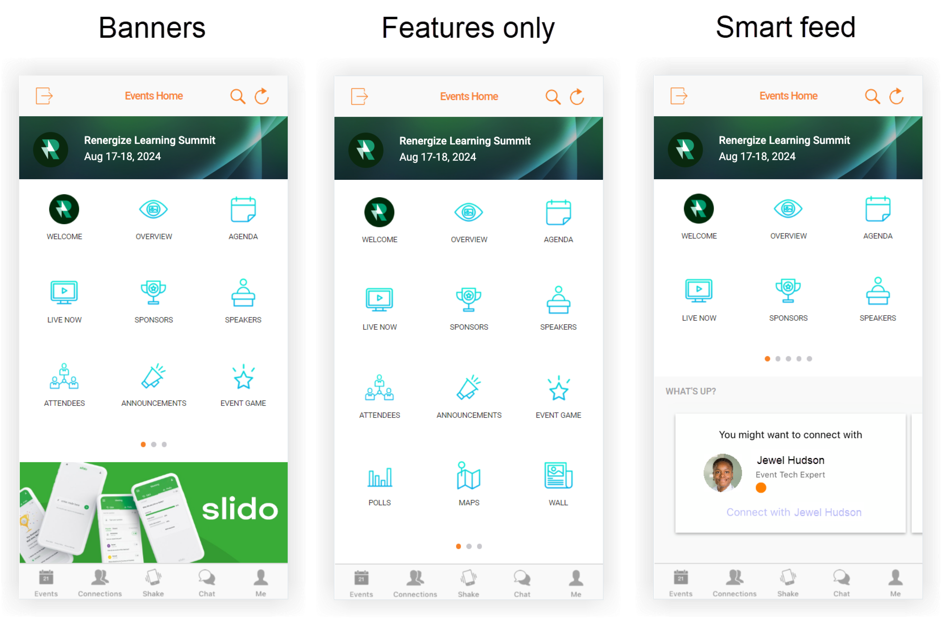 Each of the three layout options displayed on the Mobile App - Banners, Features only, and Smart feed.