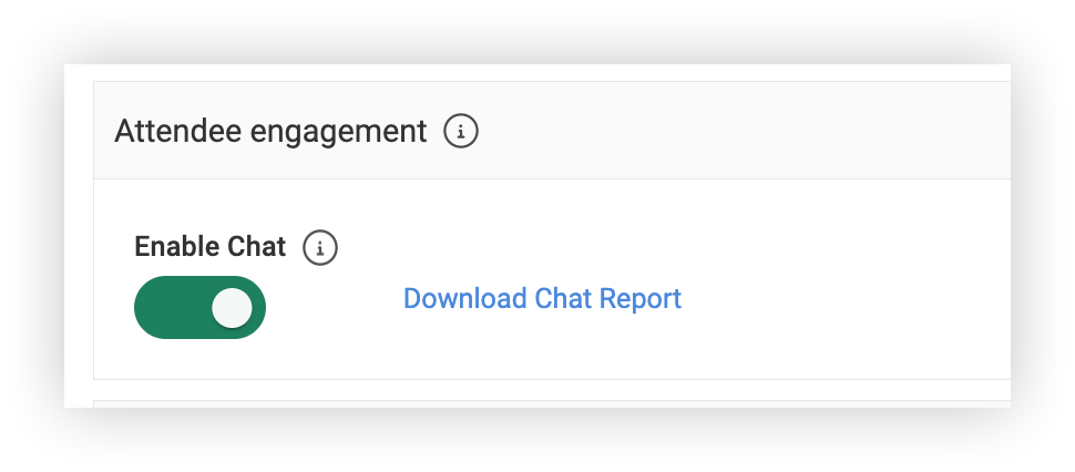 The Chat toggle activated in the Attendee engagement section.