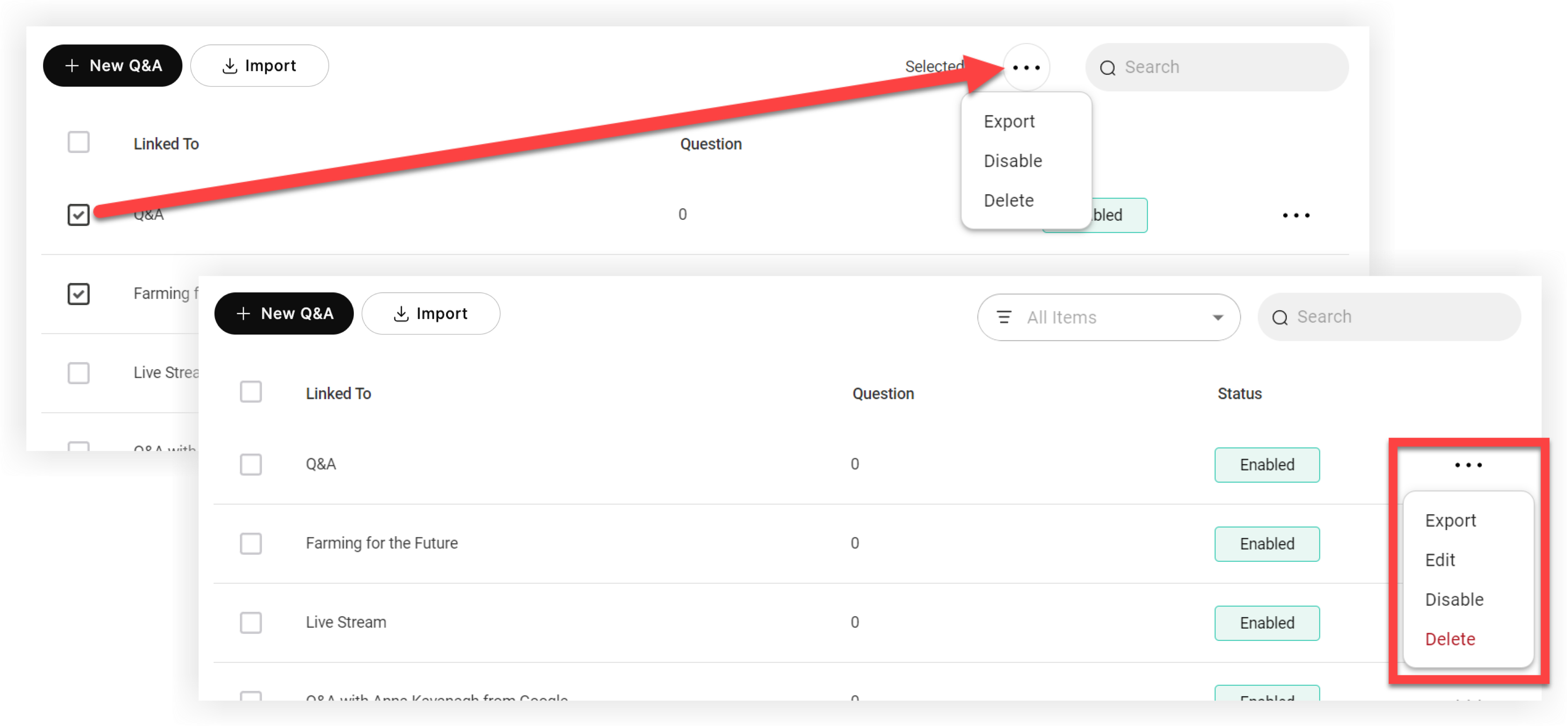 Multiple Q and A items selected with the three dot menu expanded, the settings menu for a single active Q and A.