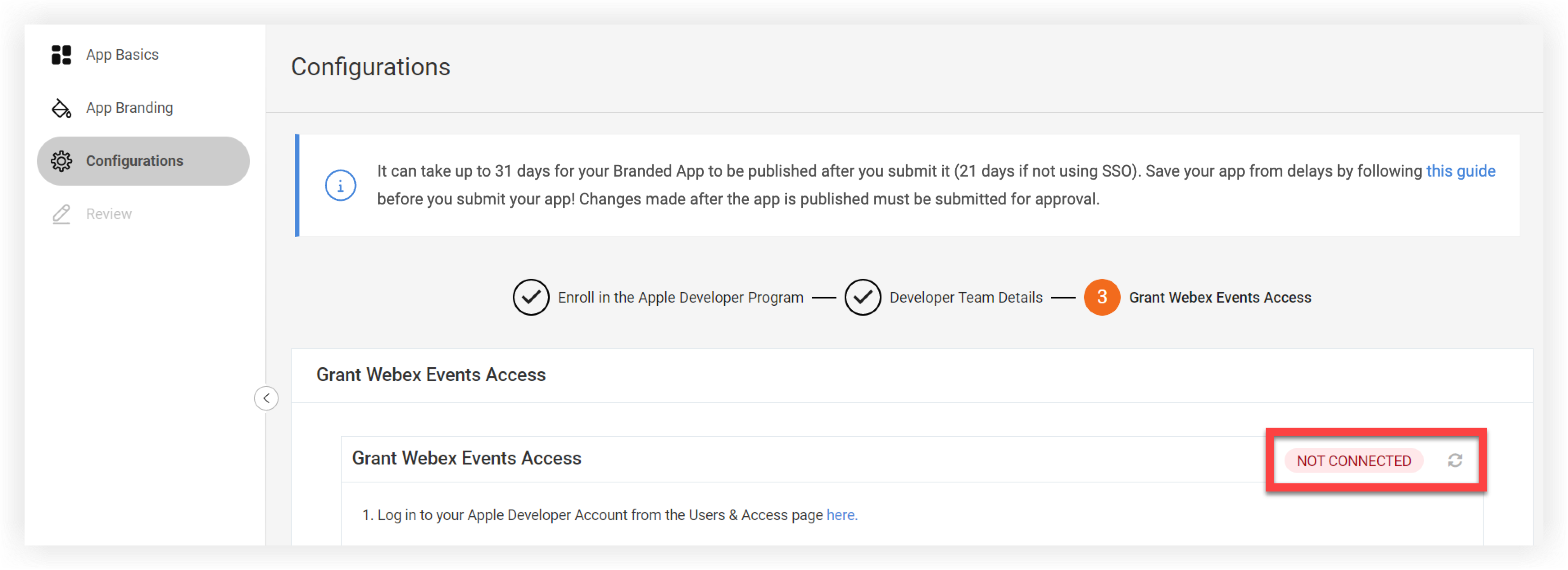 The Not Connected indicator on the Grant Webex Events Access step of creating a Branded App