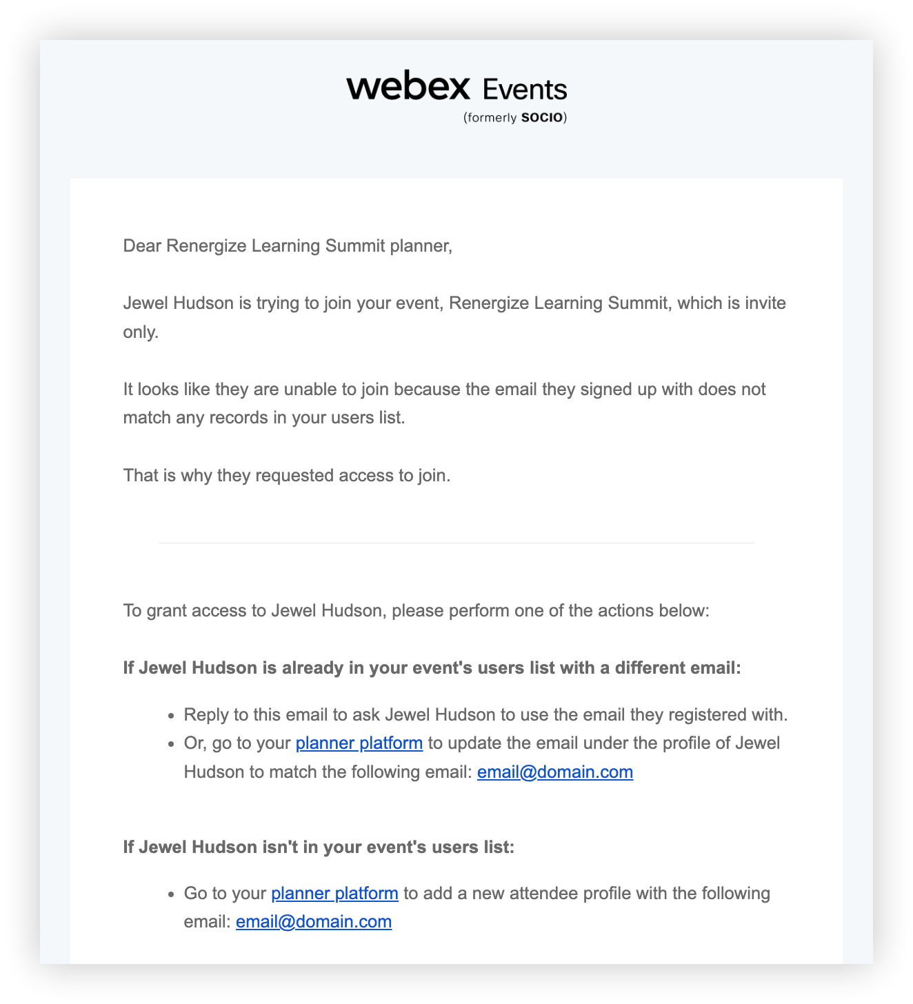 The email planners receive when an attendee selects Request Access.